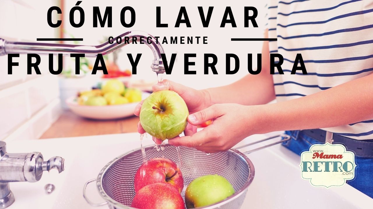 Lavar fruta y verdura de forma correcta